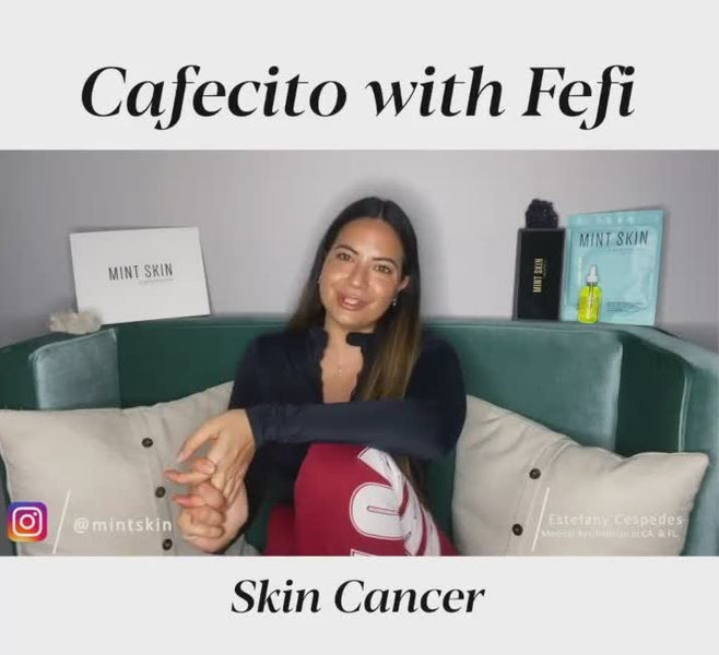 Cafecito with Fefi Episode 4 -SKIN CANCER